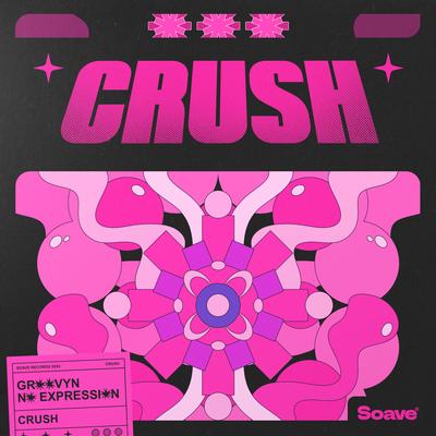 Crush By Groovyn, No ExpressioN's cover