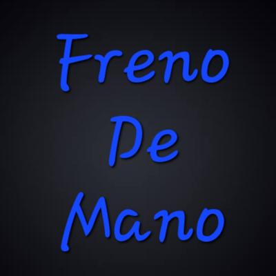Freno De Mano's cover