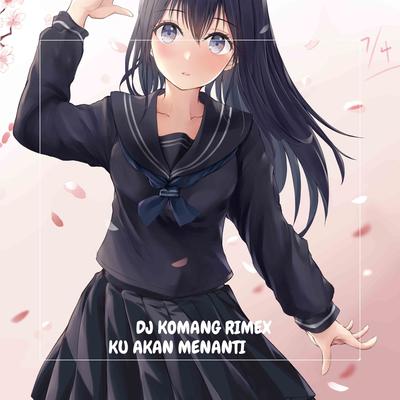 KU AKAN MENANTI's cover