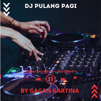 DJ Pulang Pagi's cover