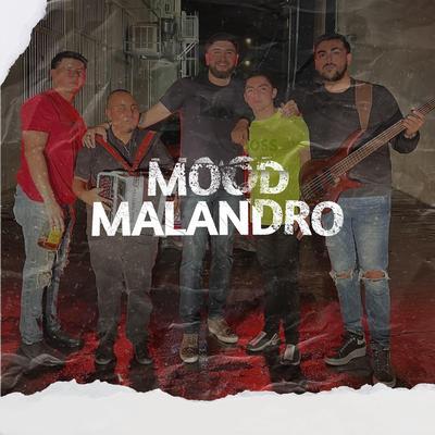 Mood Malandro By Francisco Ruiz, Linea Reservada's cover