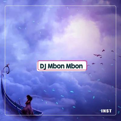 Jang Ganggu (DJ Remix) By DJ Mbon Mbon's cover