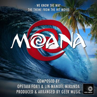 Moana: We Know The Way's cover