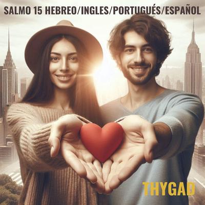 Salmo 15 hebreo/ingles/portugués/ español's cover