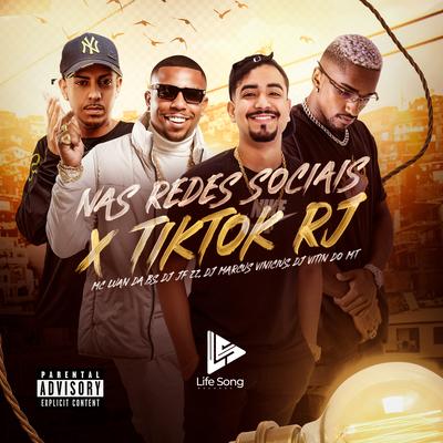 Nas Redes Sociais X Tik Tok Rj By MC Luan da BS, DJ JF 22, DJ Marcus Vinicius, Vitin Do MT's cover