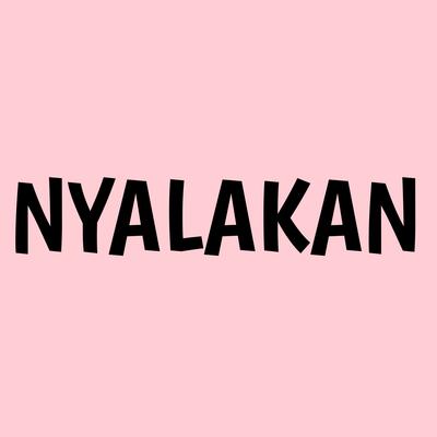 Nyalakan's cover