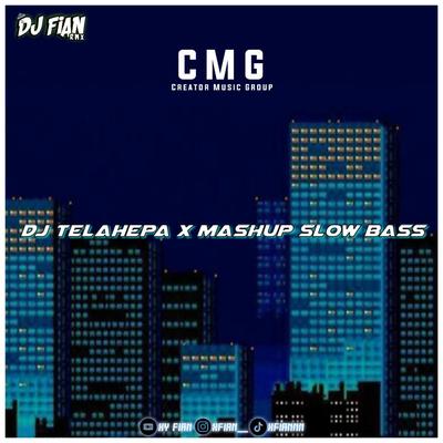 DJ TELAHEPA X MASHUP SLOW BASS (INS)'s cover