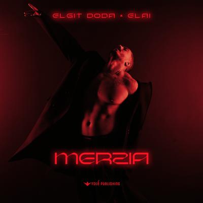 Merzia By Elgit Doda, Elai's cover