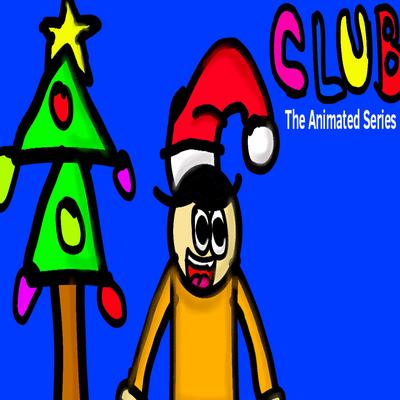 La Hermosa Navidad En Club The Animated Series By Club The Animated Series's cover