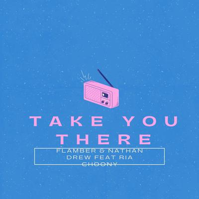 Take you there's cover