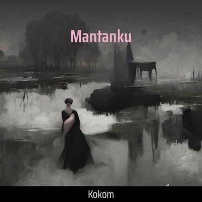 Mantanku's cover