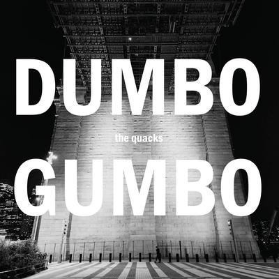 Gumbo Dumbo's cover