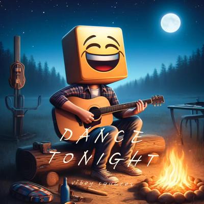 Dance Tonight By Vibey Squares's cover