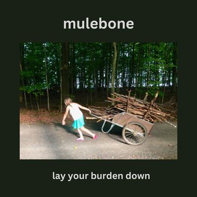 Lay Your Burden Down's cover