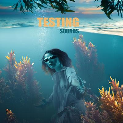 Testing Sounds's cover