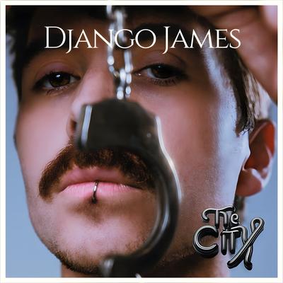 The City By Django James's cover