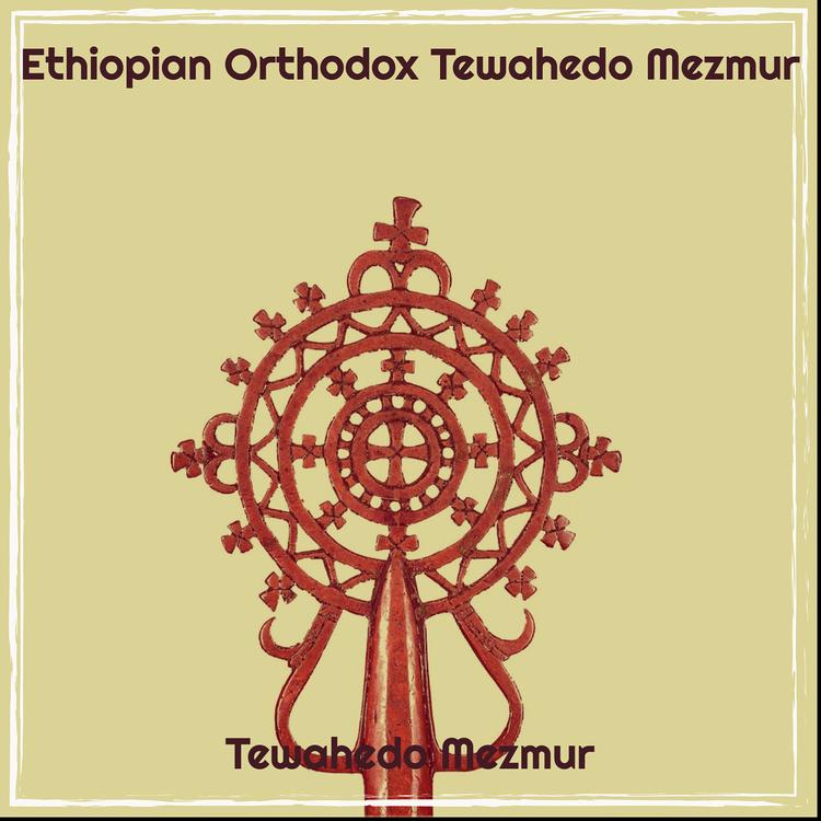 Tewahedo Mezmur's avatar image