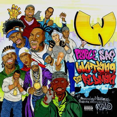 People Say (feat. Redman) By Wu-Tang Clan, Redman's cover