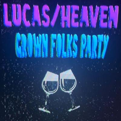 Lucas/Heaven's cover