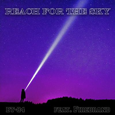 Reach For The Sky (feat. Firebrand Vocals)'s cover