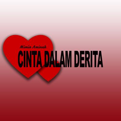 Cinta Dalam Derita's cover