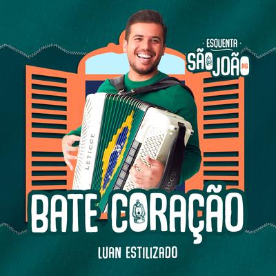 Bate Coração (Esquenta São João 6)'s cover