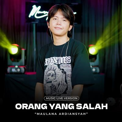 Orang Yang Salah (Live)'s cover