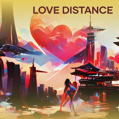 Love Distance By GHAZWAN AFKARI's cover