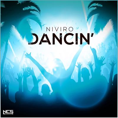 Dancin' By NIVIRO's cover