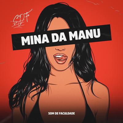 Mina da Manu By Som de Faculdade's cover