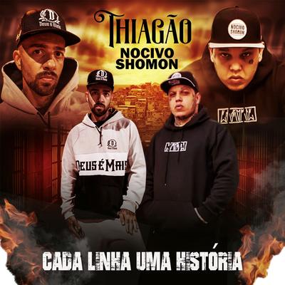 Cada Linha uma História By Thiagão, Nocivo Shomon's cover