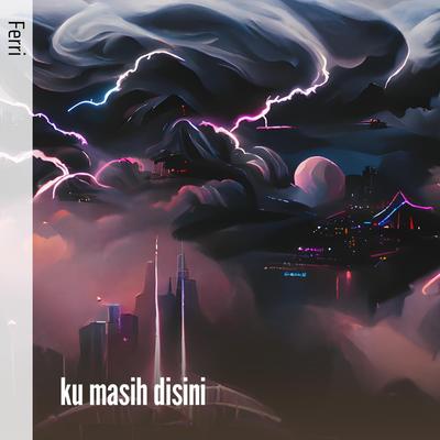 Ku Masih Disini's cover