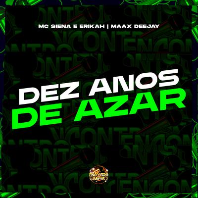 Dez Anos de Azar's cover