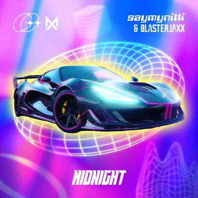 Midnight By SAYMYNITTI, Blasterjaxx's cover