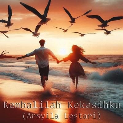 Kembalilah Kekasihku's cover