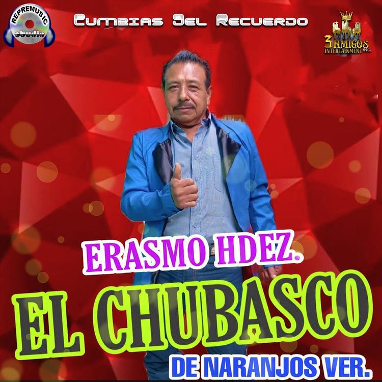 Erasmo Hernandez El Chubasco's avatar image