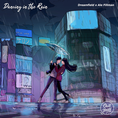 Dancing in the Rain By Dreamfield, Ale Fillman's cover