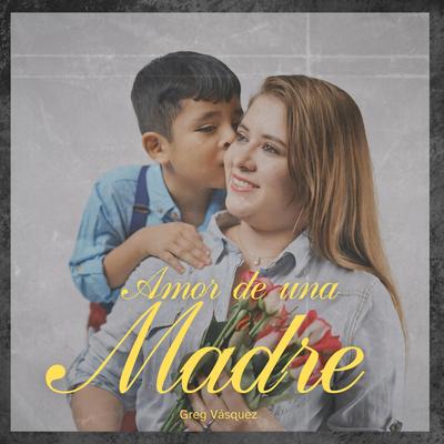 Amor de una Madre's cover