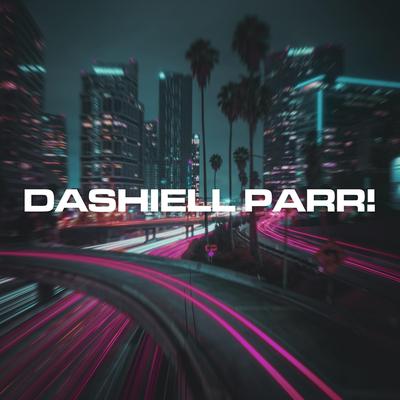 dashiell parr! By Area 80's cover