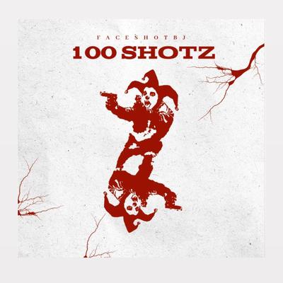 100 SHOTZ's cover