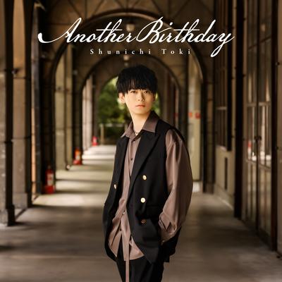 Another Birthday By 土岐隼一's cover