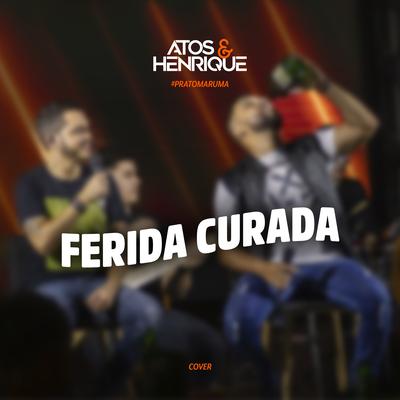 Atos e Henrique's cover