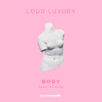 Body By Brando, Loud Luxury's cover