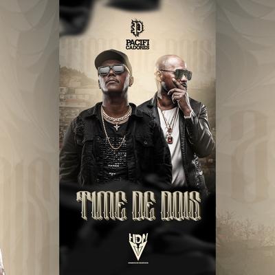 Time de Dois By Pacificadores's cover