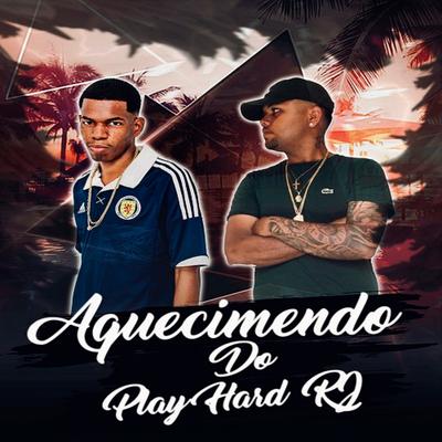 AQUECIMENTO DO PLAY HARD's cover