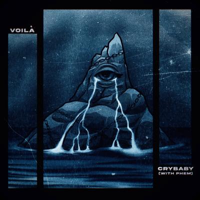 Crybaby (with phem) By VOILÀ, phem's cover