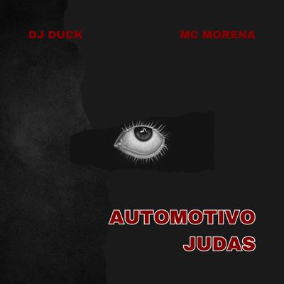 Automotivo Judas By MC Morena, dj duck's cover