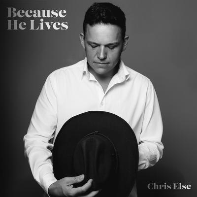 Because He Lives's cover