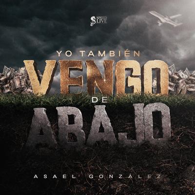 Yo Tambien Vengo De Abajo's cover