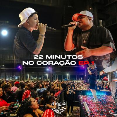 22 Minutos no Coração, Ep. 1 (Ao Vivo)'s cover